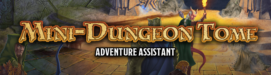 Mini-Dungeon Tome Adventure Assistant